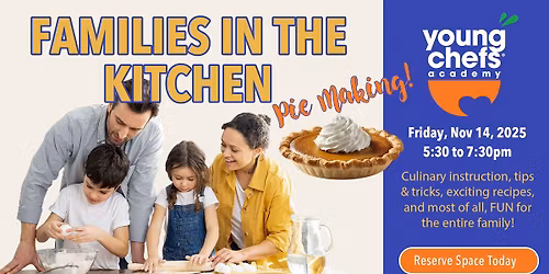 Families in the Kitchen: PIES!