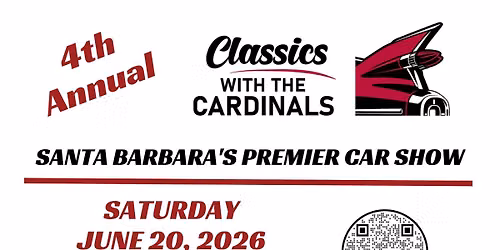 Classics with the Cardinals, Santa Barbara's Premier Car Show