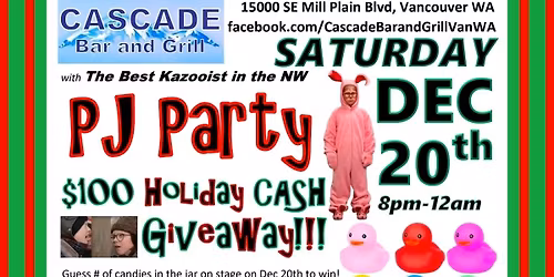 PJ PARTY! WIN $100 CASH! FREE Light Up Ducks! Quirky 80s 90s Band Lip Bomb Cascade Bar Vanc.WA 12\/20