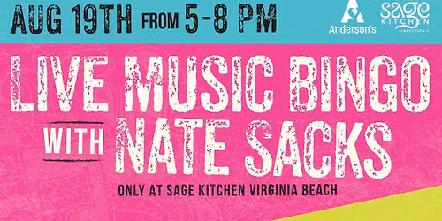Nate Sacks Live Music Bingo | Sage Kitchen Virginia Beach