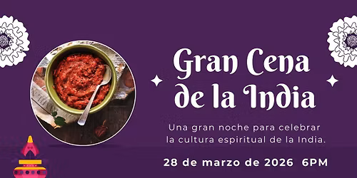 Gran Cena de la India - Festival de Platos y Cultura Espiritual