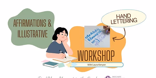 Affirmations and Illustrative Lettering Workshop