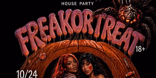 FREAKORTREAT