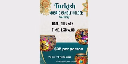 Turkish Mosaic Candle Holder Workshop
