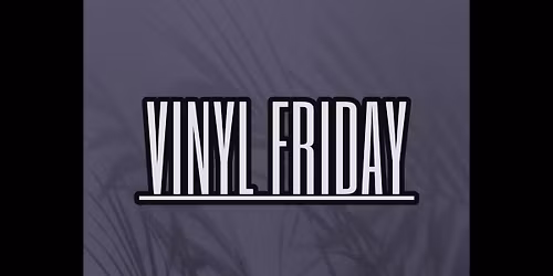 VINYL FRIDAY\/WELLY BOOT\/SICARii