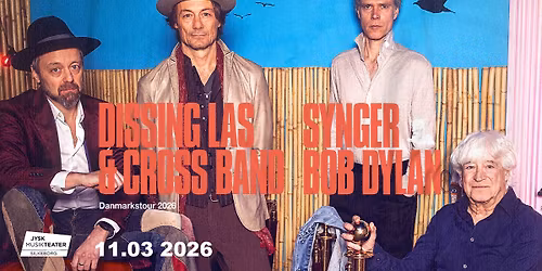 Dissing, Las & Cross spiller Bob Dylan \/ Jysk Musikteater, Silkeborg