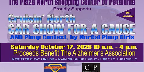 9th An. Cruisin' North Car Show For A Cause To Benefit the Alzheimer's Assn.