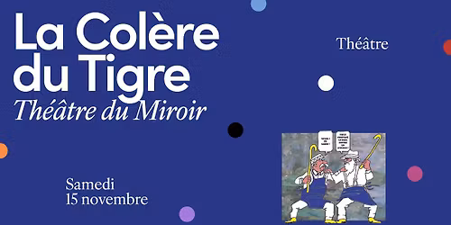 La Col\u00e8re du Tigre 