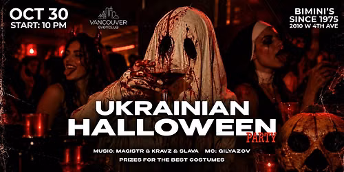 OCT 30: Ukrainian Halloween Party in Vancouver