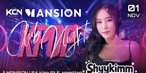 Kpop Club Night in Hamilton - Gnarly Edition