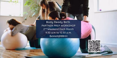 Body Ready Birth\u2122 Partner Prep Workshop