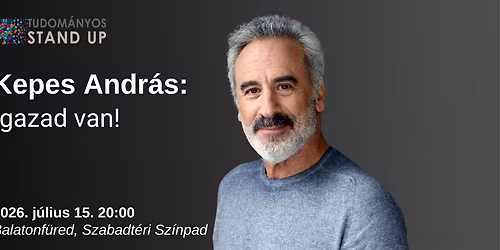 Kepes Andr\u00e1s: Igazad van! \/ BALATONF\u00dcRED
