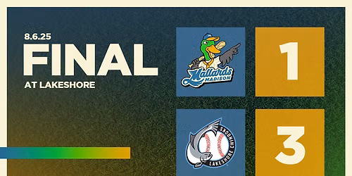 Madison Mallards at Lakeshore Chinooks at Kapco Park