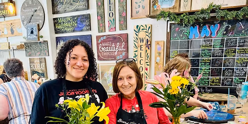 \ud83d\udc90FRESH FLOWERS\ud83d\udc90& MARGARITAS FOR MOM! Pick Your Project Workshop!