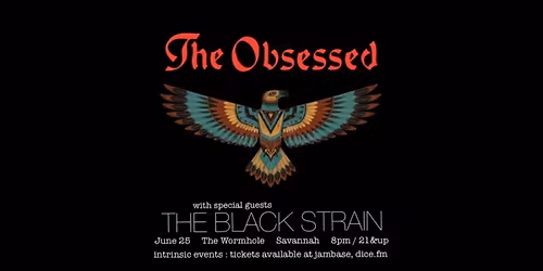 The Obsessed, The Black Strain