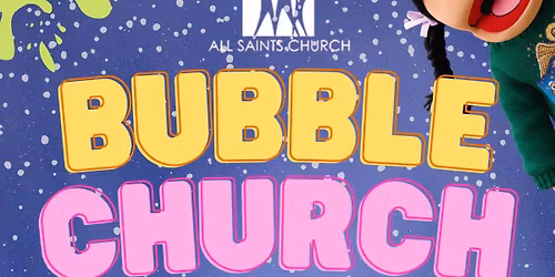 Bubble Church Christingle adventure