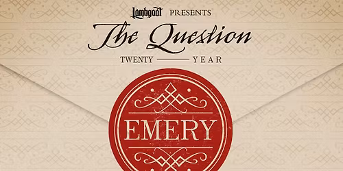 Emery 20th Anniversary of The Question