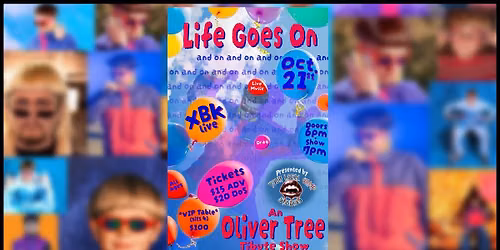 Life Goes On: An Oliver Tree Tribute Show