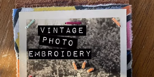 Vintage Photo Embroidery