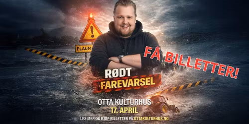 HALVOR JOHANSSON \u2013 R\u00d8DT FAREVARSEL - F\u00c5 BILLETTER! 