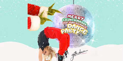 Merry Grinchmasss Hip Hop Tumble Dance Party