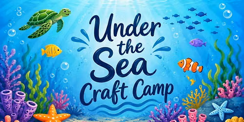 Under The Sea Craft Camp