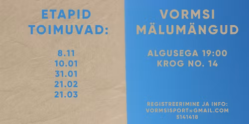Vormsi Mälumängud/ 1.Etapp 08.11