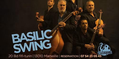 Basilic Swing en concert \u2013 Soir\u00e9e Jazz Manouche exceptionnelle | La Caverne Jazz \u2013 Marseille