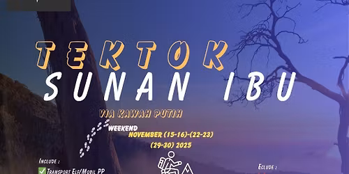 Tektok Sunan Ibu&Kawah Putih