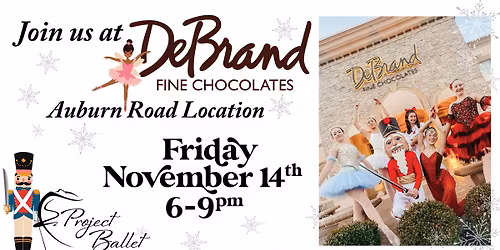 Project Ballet at DeBrand Fine Chocolates!