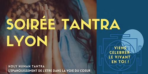 SOIR\u00c9E TANTRA LYON 