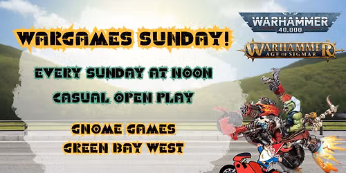 Wargame Sundays at Gnome Games Green Bay West