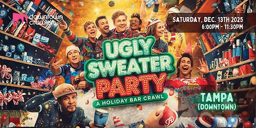 Ugly Sweater Holiday Bar Crawl - Downtown Tampa (American Social)