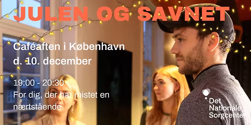 'Julen og savnet' - Caf\u00e9aften i K\u00f8benhavn