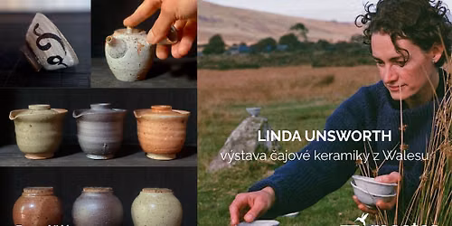 Linda Unsworth - V\u00fdstava \u010dajov\u00e9 keramiky z Walesu