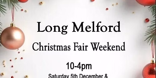 Long Melford Christmas Fair Weekend