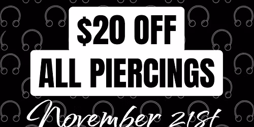 $20 OFF All Body Piercings