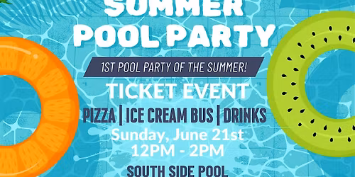 1st Day of Summer Pool Party