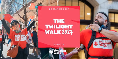 The Twilight Walk London 2027