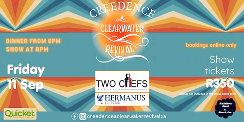 Creedence - A Clearwater Revival at Hermanus Golf Club on 11 September