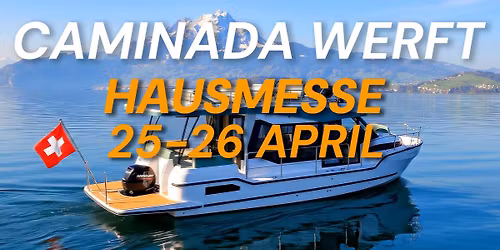 Motorboot Fr\u00fchjahrsmesse Caminada Werft