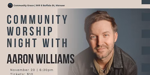 Community Worship Night with Aaron Williams