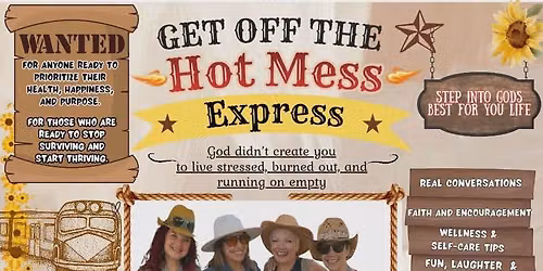 Get Off The Hot Mess Express