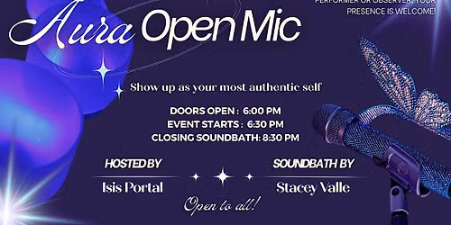 Aura Open Mic: Soul Speak, Soul Sing