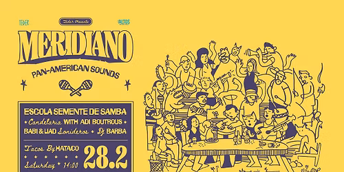 Meridiano \u2022 Pan-American Sounds at Teder \u2022 28.03