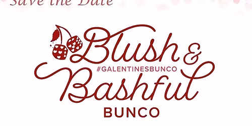 Blush & Bashful Bunco