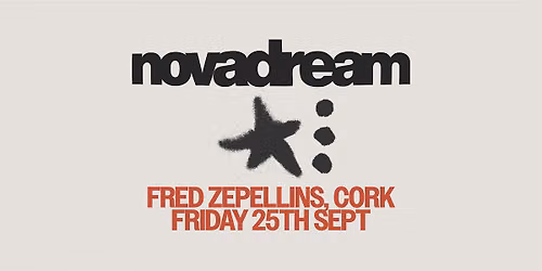 Nova Dream - Live in Fred Zeppelins, Cork
