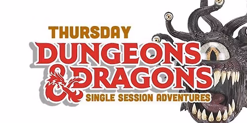 MAR \ud83d\udd36 THURS D&D \ud83d\udd36 Single Session Adventures