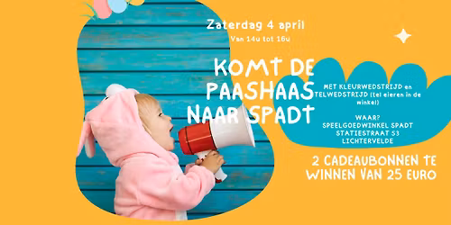 Op 4 april komt de Paashaas naar SPADT