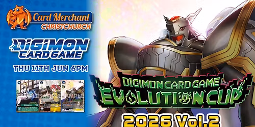 Card Merchant Christchurch - Digimon 2026 Evolution Cup Vol. 2